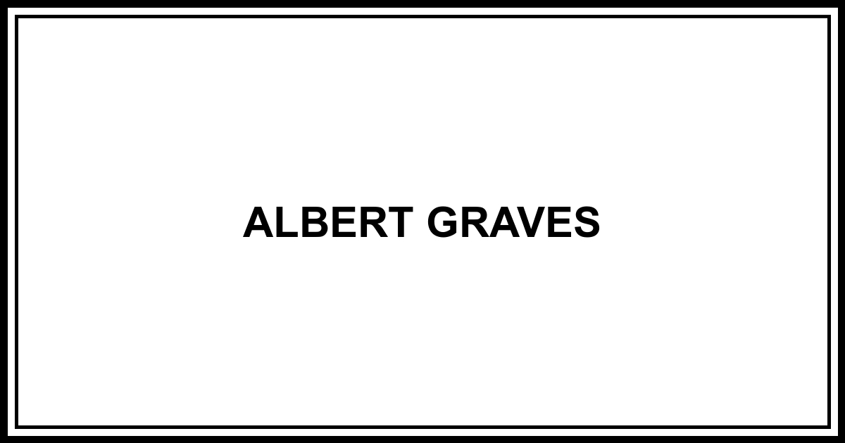 Obituary: ALBERT GRAVES