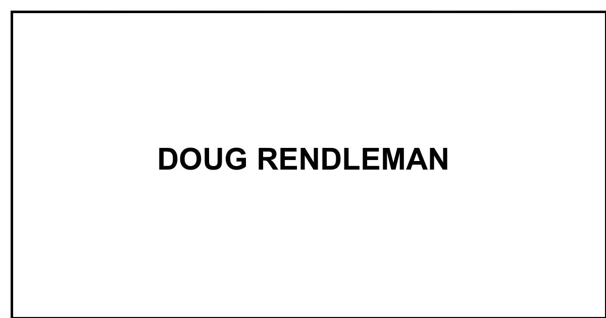 Obituary: DOUG RENDLEMAN