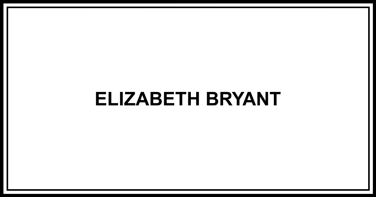 Obituary: ELIZABETH BRYANT