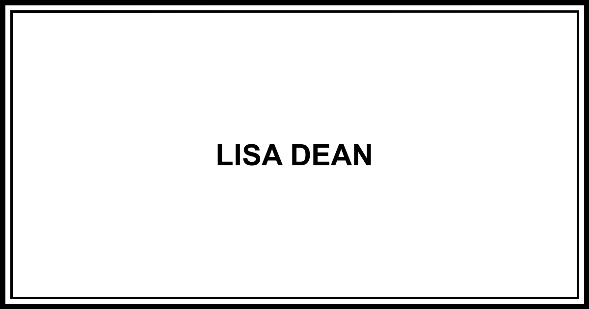 Obituary: LISA DEAN